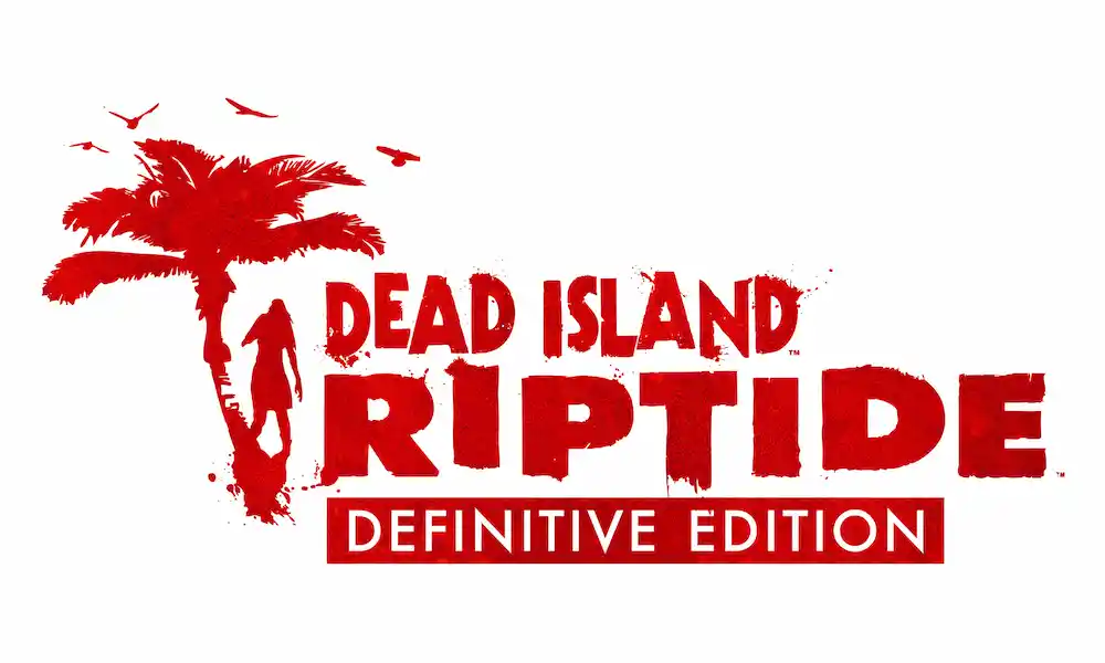 Dead Island Riptide Definitive Edition Free Pc Game Download